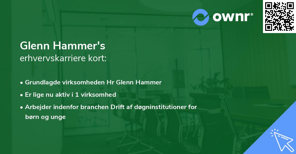 Glenn Hammer's erhvervskarriere kort