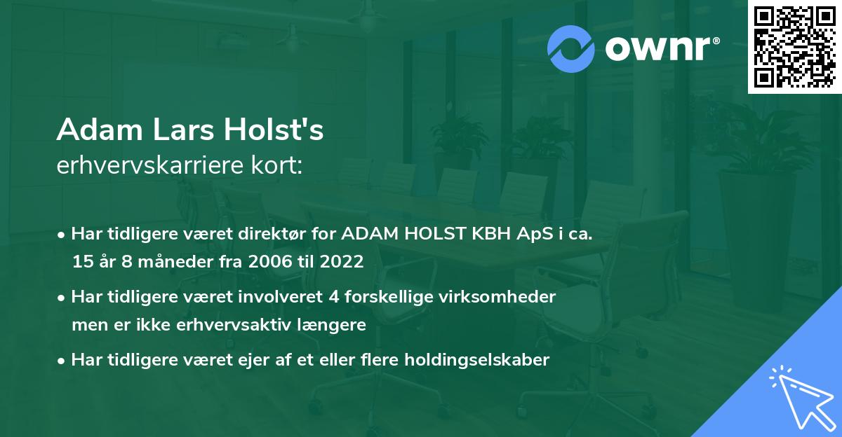 Adam Lars Holst's erhvervskarriere kort