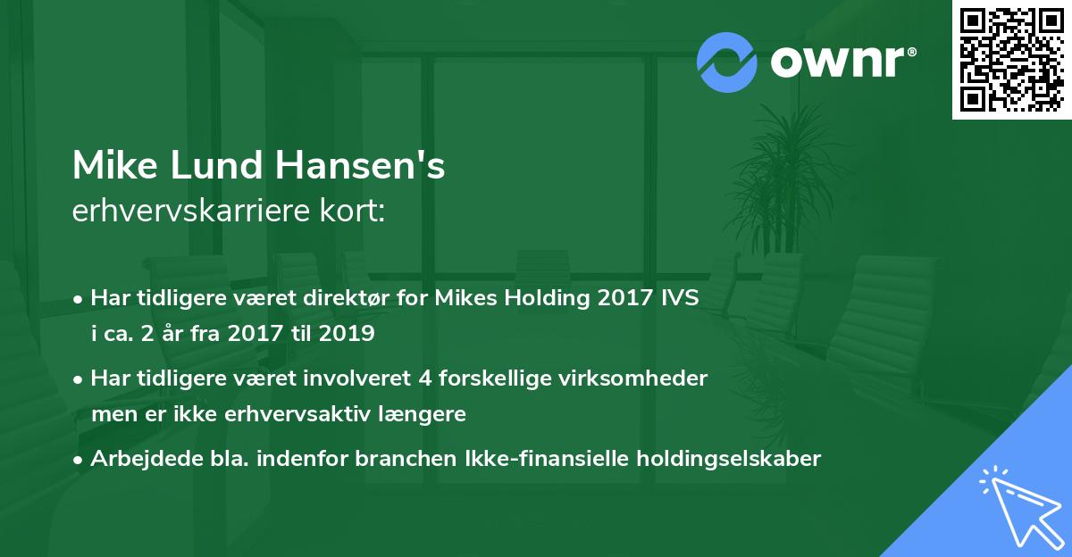 Mike Lund Hansen's erhvervskarriere kort