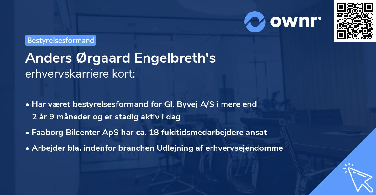 Anders Ørgaard Engelbreth's erhvervskarriere kort