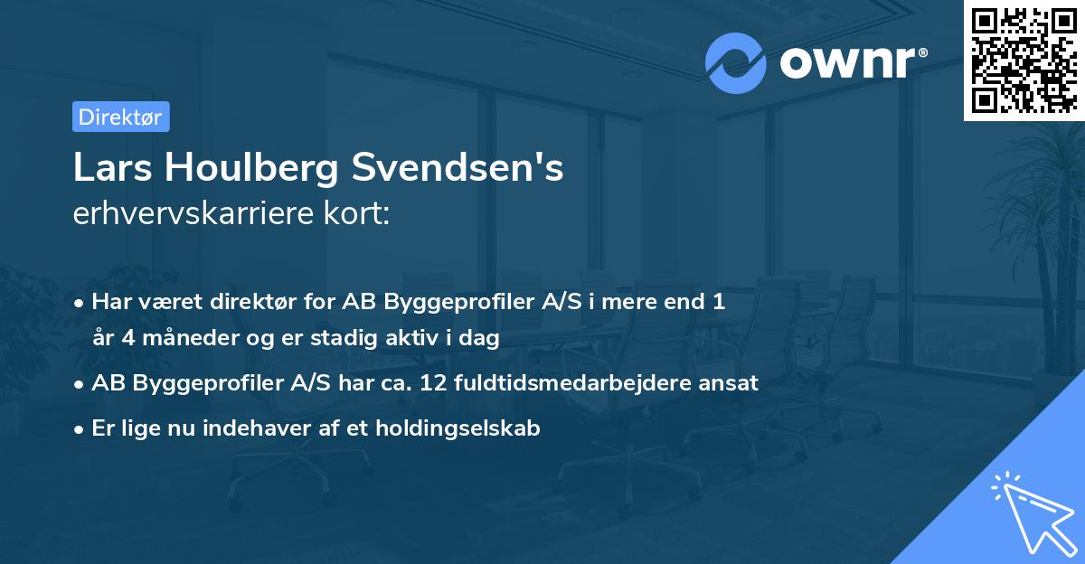 Lars Houlberg Svendsen's erhvervskarriere kort