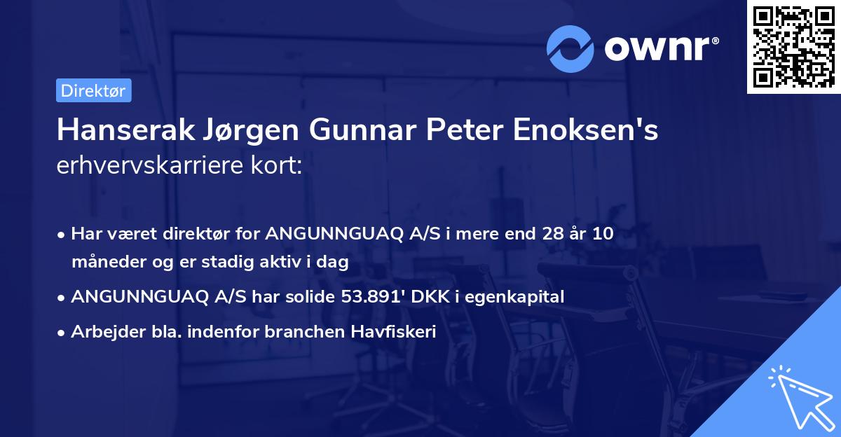 Hanserak Jørgen Gunnar Peter Enoksen's erhvervskarriere kort