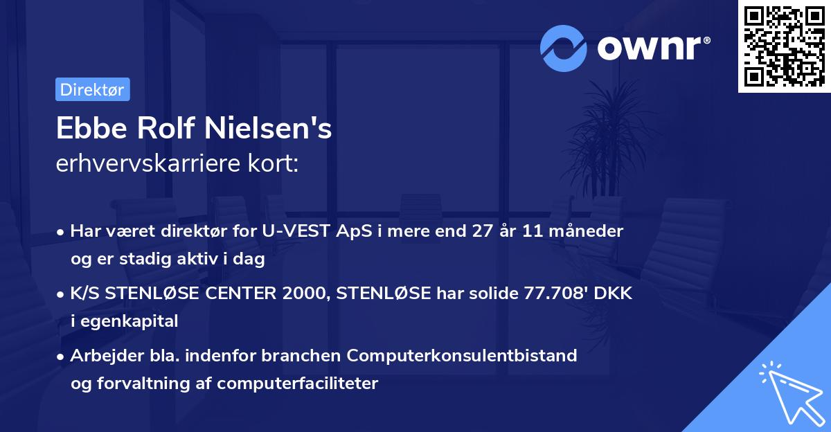 Ebbe Rolf Nielsen's erhvervskarriere kort