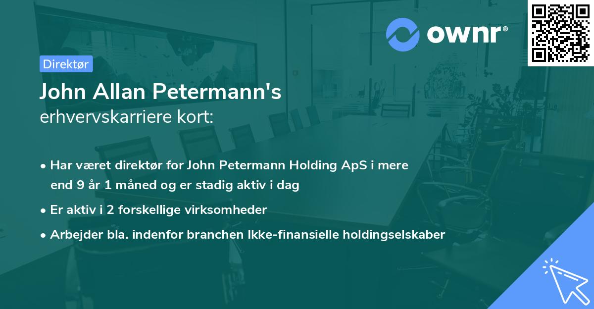 John Allan Petermann's erhvervskarriere kort