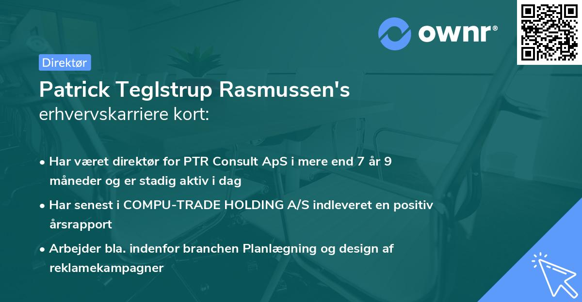 Patrick Teglstrup Rasmussen's erhvervskarriere kort