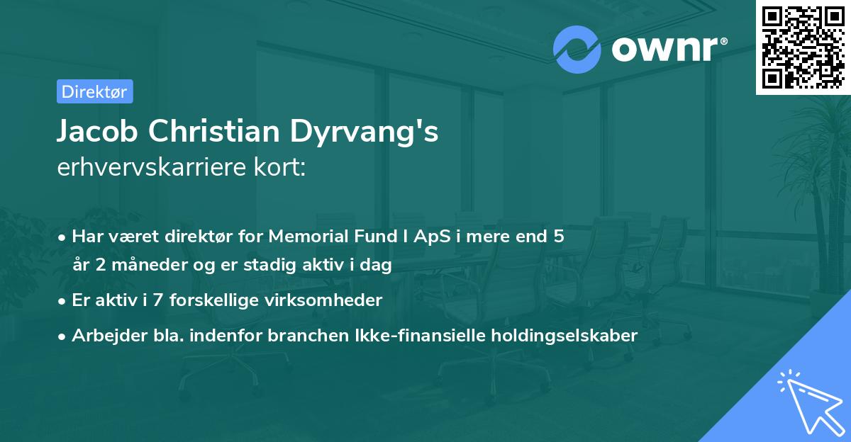 Jacob Christian Dyrvang's erhvervskarriere kort