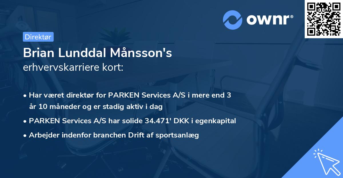 Brian Lunddal Månsson's erhvervskarriere kort