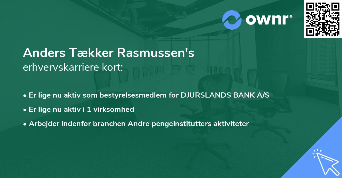 Anders Tækker Rasmussen's erhvervskarriere kort
