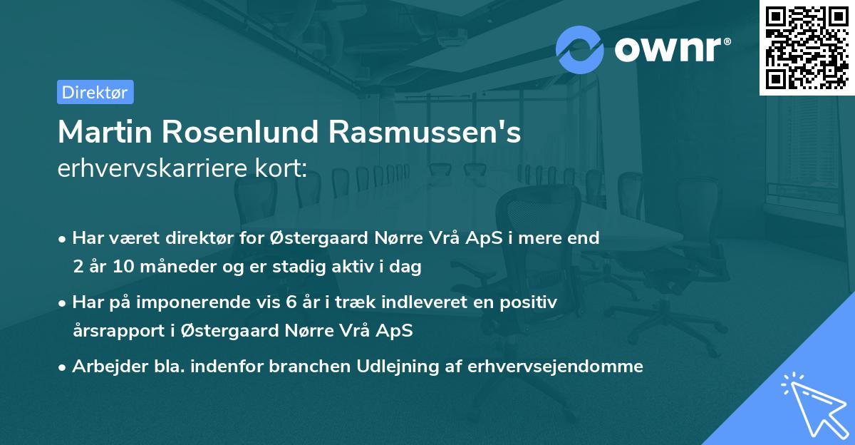 Martin Rosenlund Rasmussen's erhvervskarriere kort