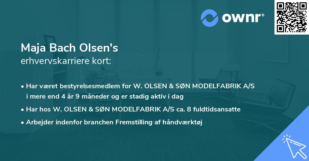 Maja Bach Olsen's erhvervskarriere kort