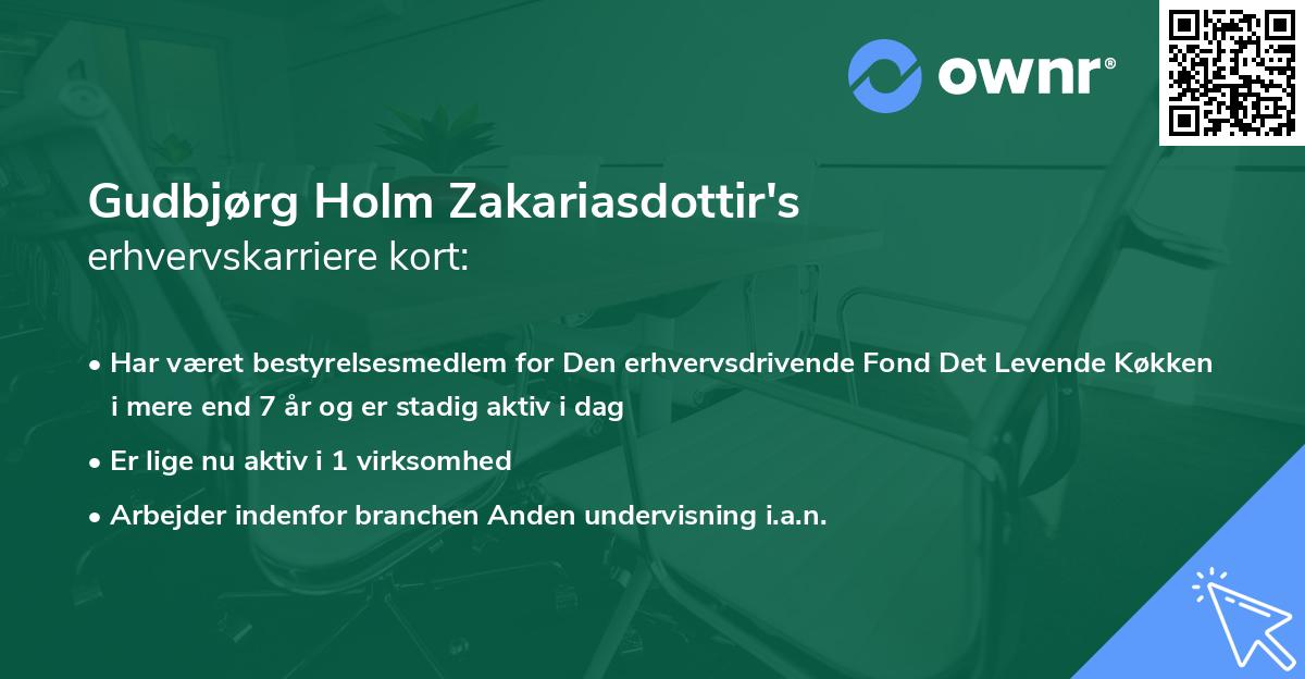 Gudbjørg Holm Zakariasdottir's erhvervskarriere kort