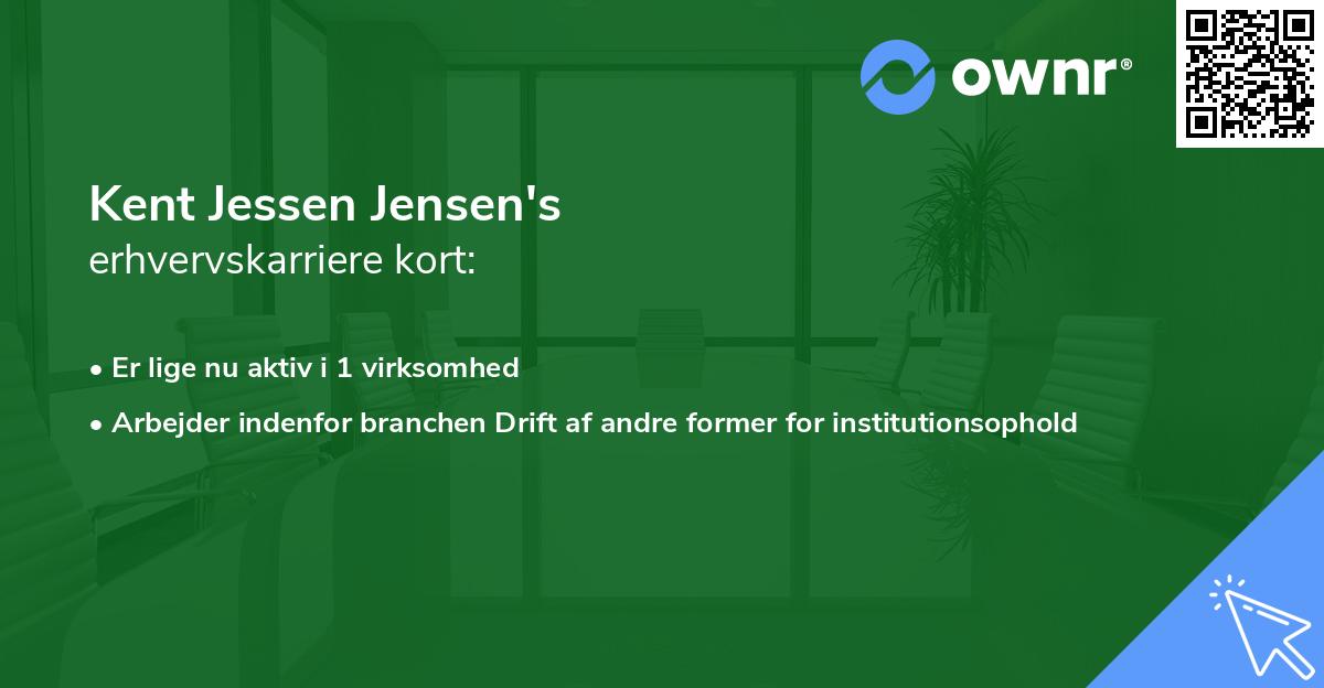 Kent Jessen Jensen's erhvervskarriere kort