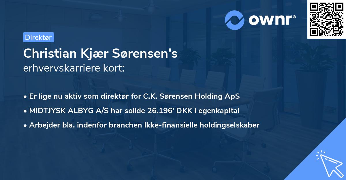 Christian Kjær Sørensen's erhvervskarriere kort