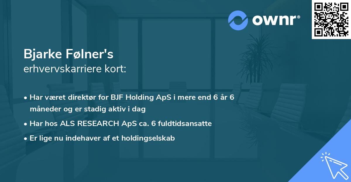 Bjarke Følner's erhvervskarriere kort