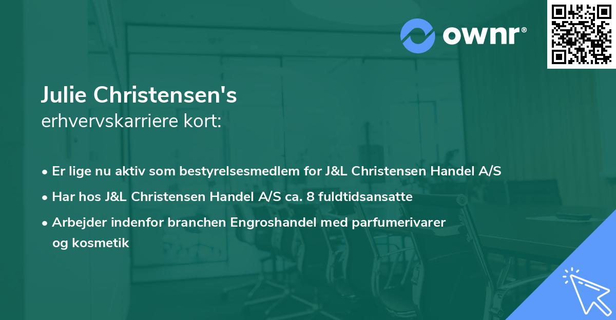 Julie Christensen's erhvervskarriere kort