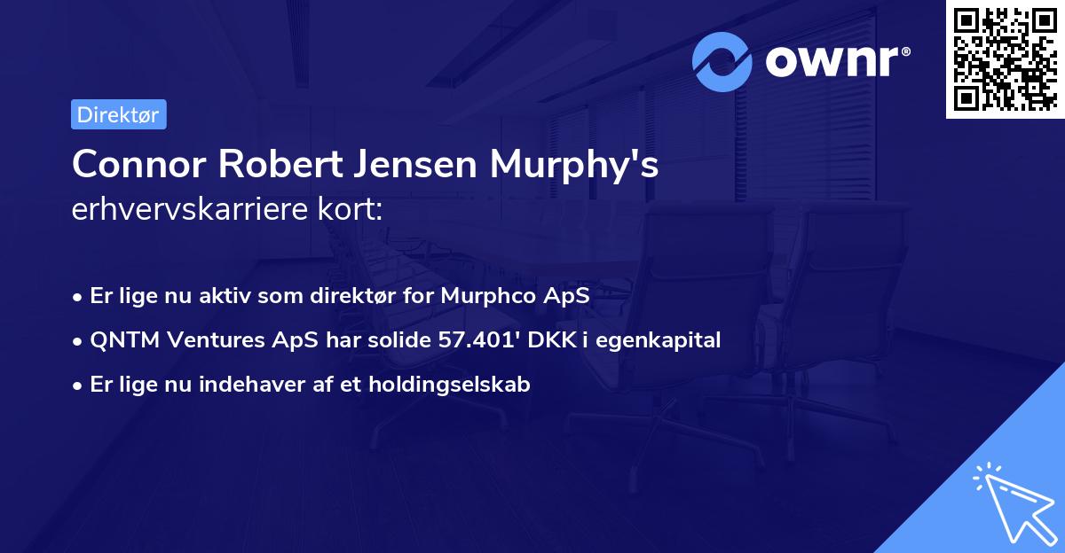 Connor Robert Jensen Murphy's erhvervskarriere kort