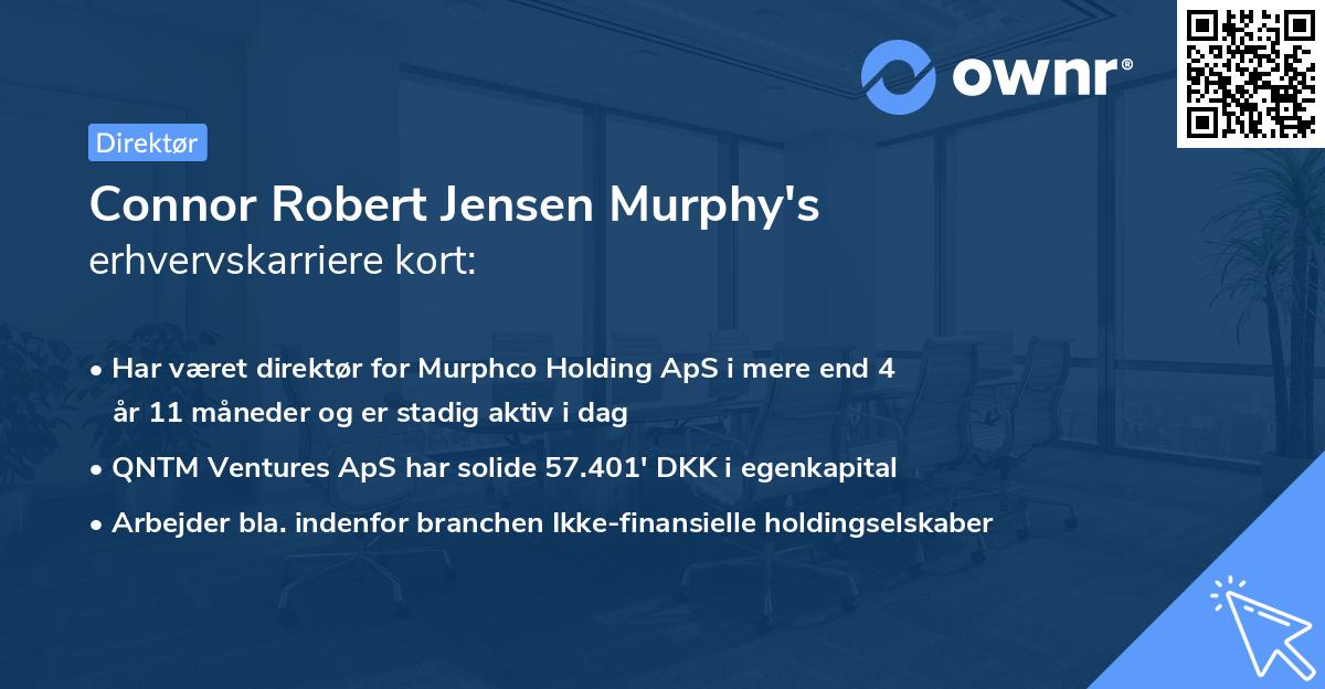 Connor Robert Jensen Murphy's erhvervskarriere kort