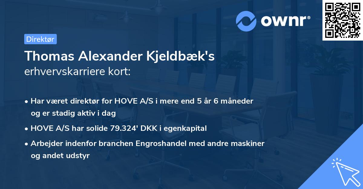 Thomas Alexander Kjeldbæk's erhvervskarriere kort