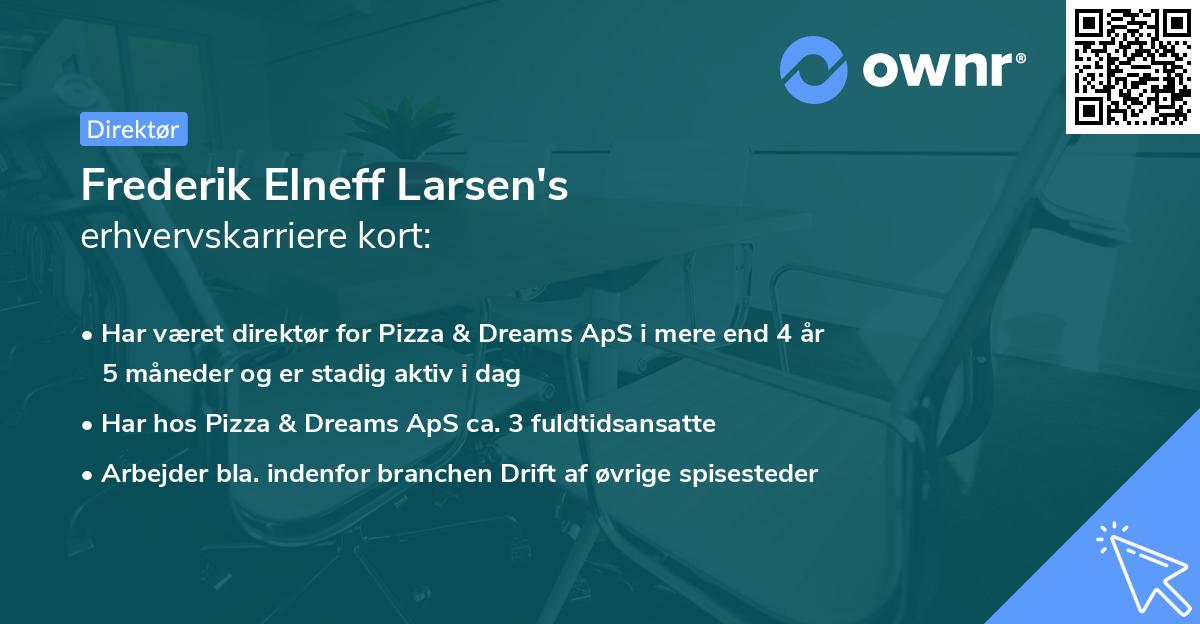 Frederik Elneff Larsen's erhvervskarriere kort