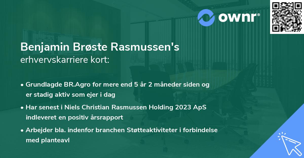 Benjamin Brøste Rasmussen's erhvervskarriere kort