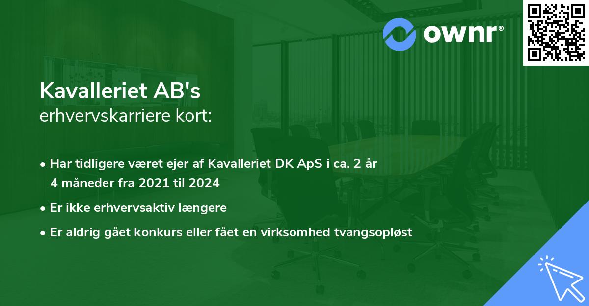 Kavalleriet AB's erhvervskarriere kort