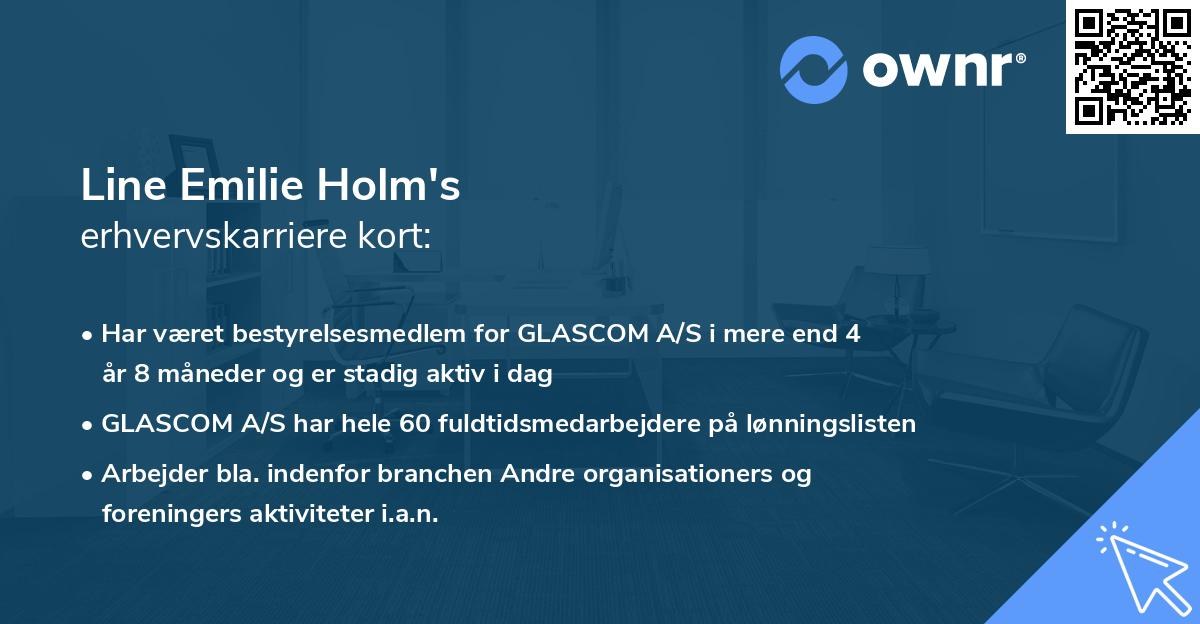 Line Emilie Holm's erhvervskarriere kort