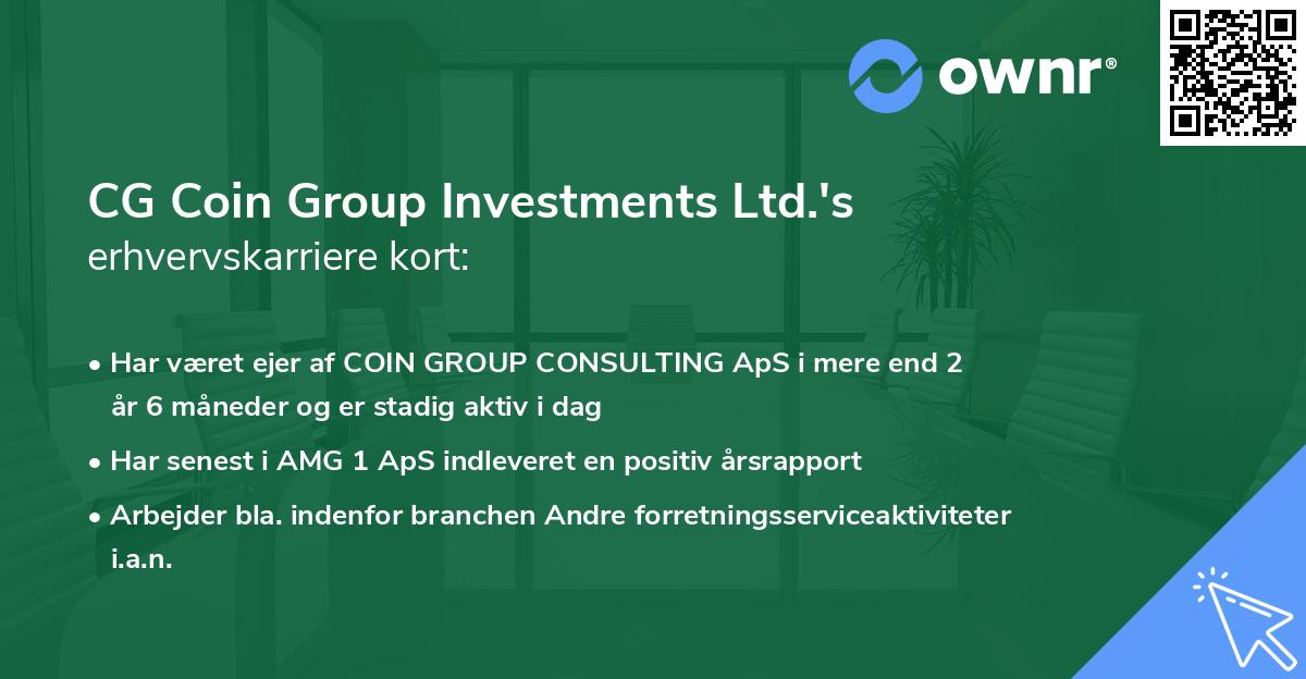 CG Coin Group Investments Ltd.'s erhvervskarriere kort