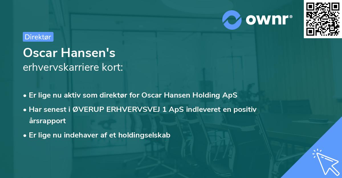 Oscar Hansen's erhvervskarriere kort