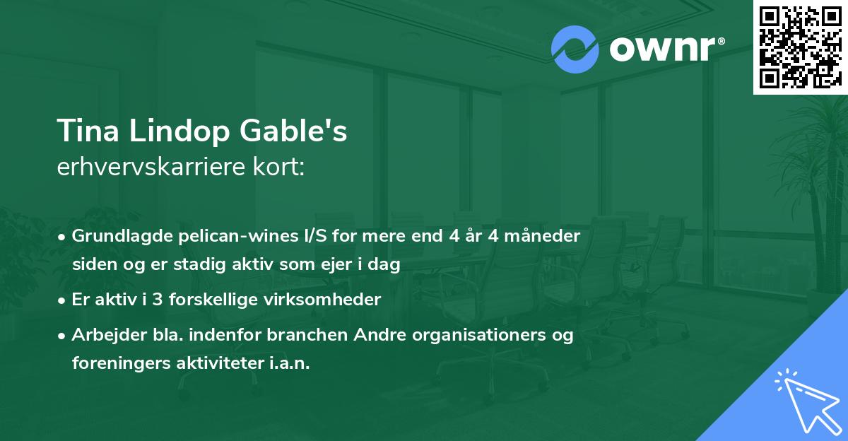 Tina Lindop Gable's erhvervskarriere kort