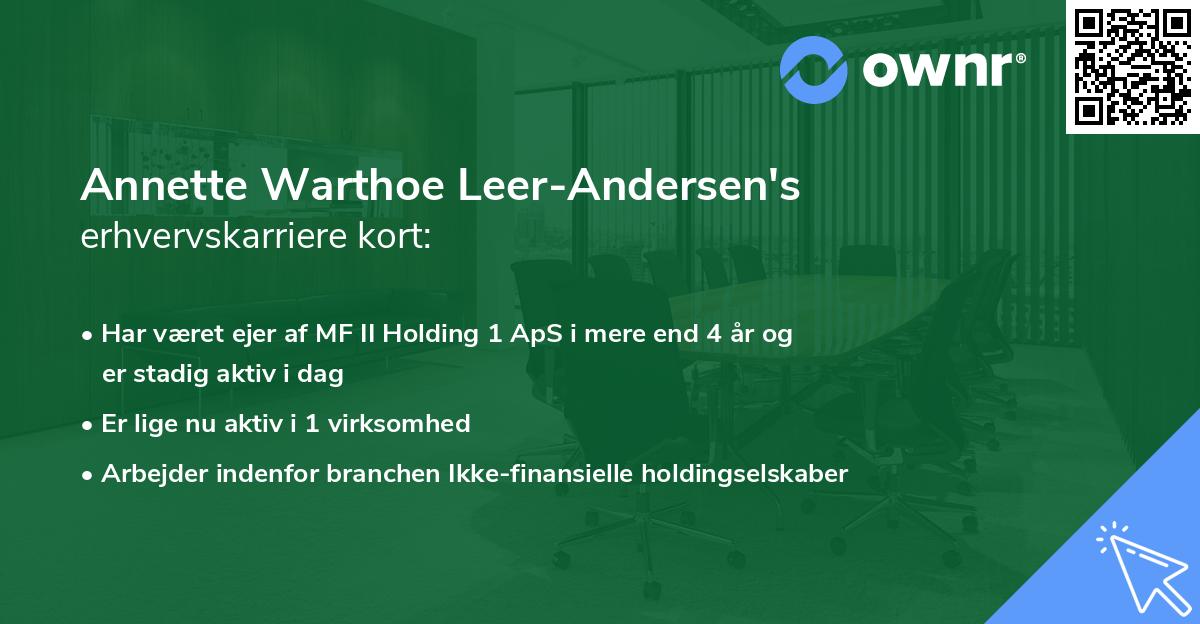 Annette Warthoe Leer-Andersen's erhvervskarriere kort