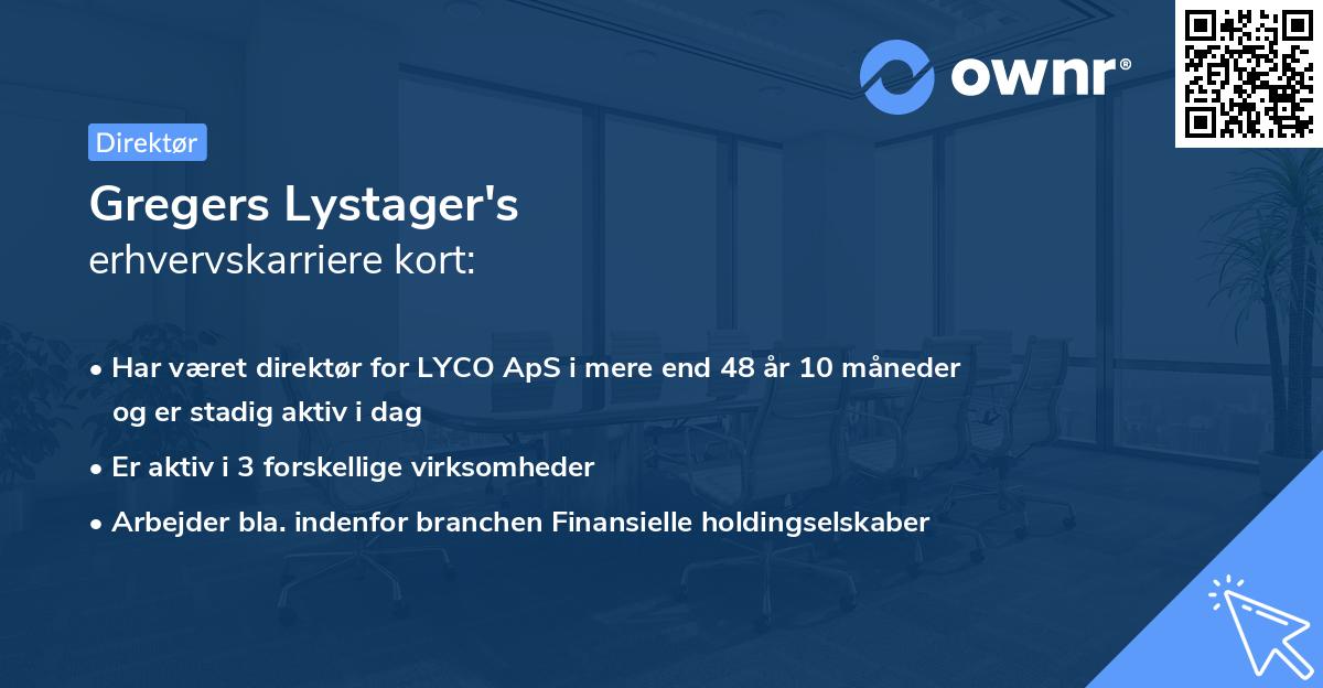 Gregers Lystager's erhvervskarriere kort