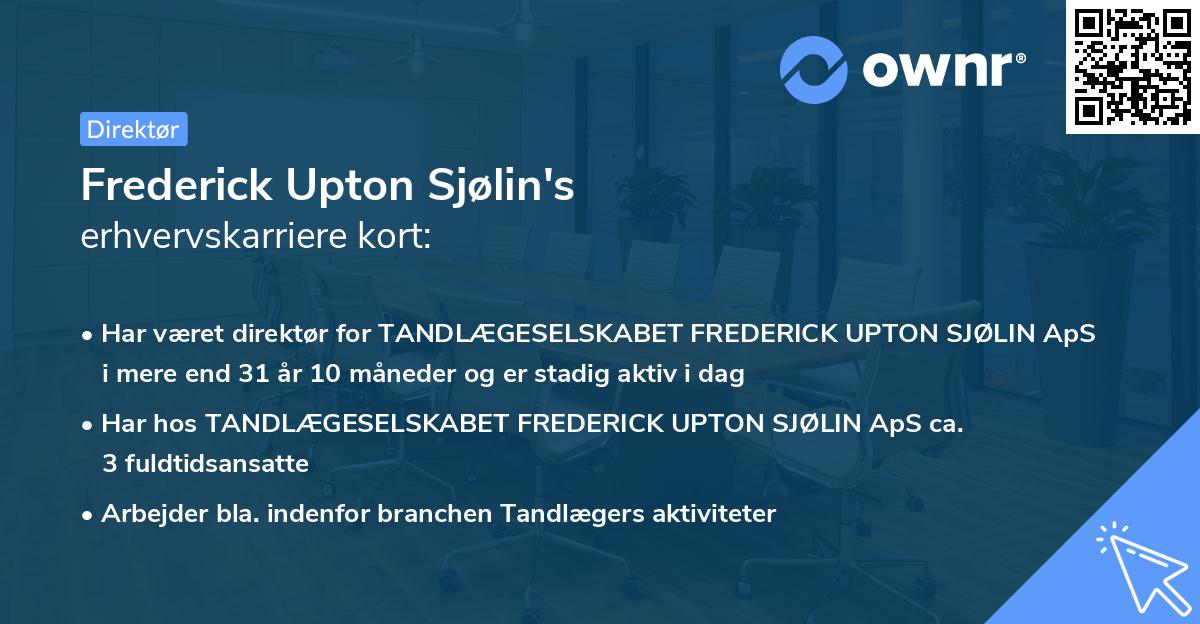 Frederick Upton Sjølin's erhvervskarriere kort