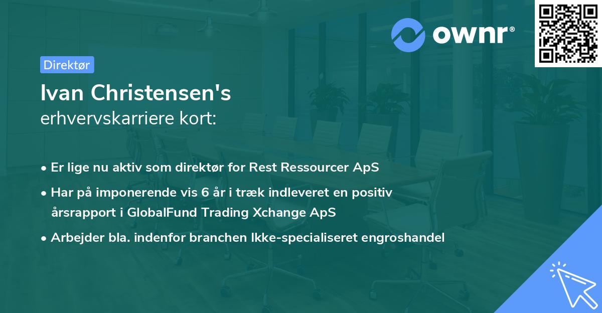 Ivan Christensen's erhvervskarriere kort
