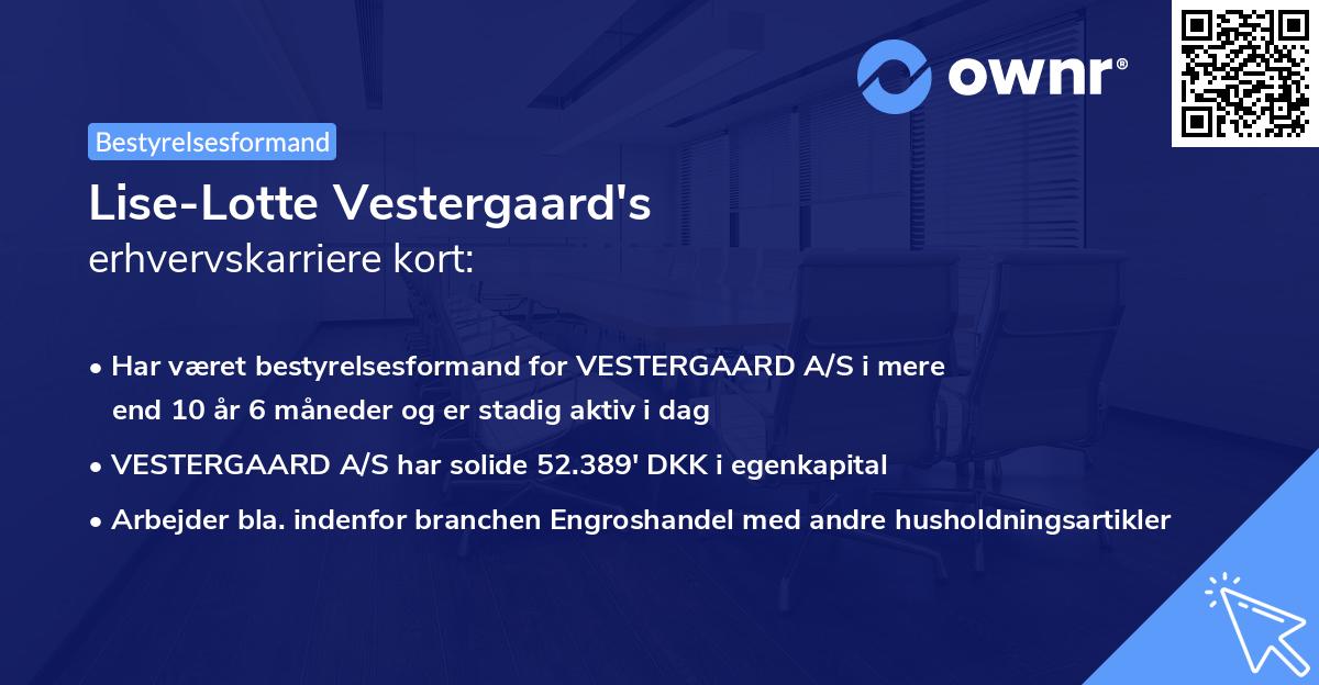 Lise-Lotte Vestergaard's erhvervskarriere kort