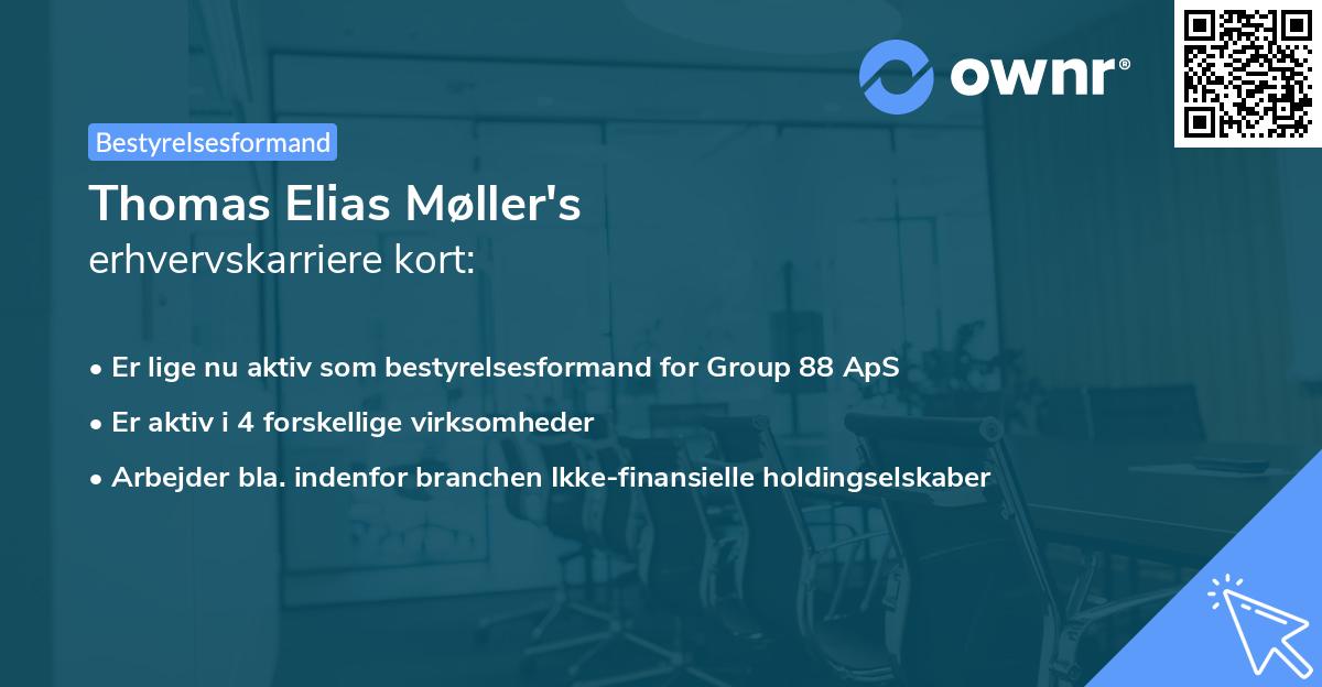 Thomas Elias Møller's erhvervskarriere kort