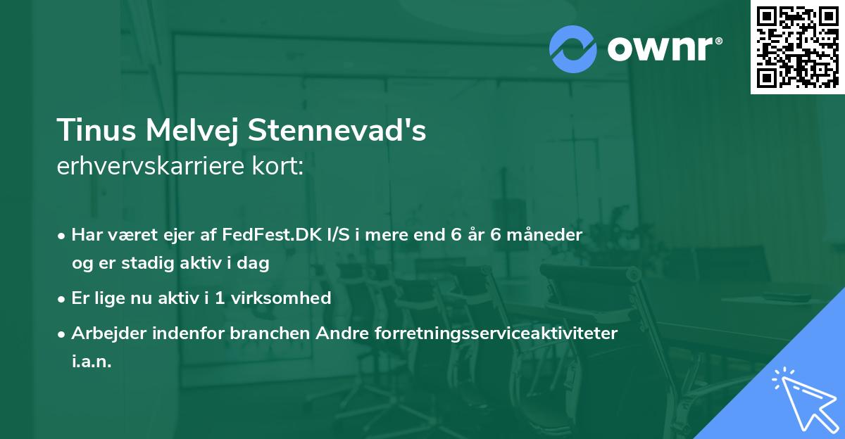 Tinus Melvej Stennevad's erhvervskarriere kort