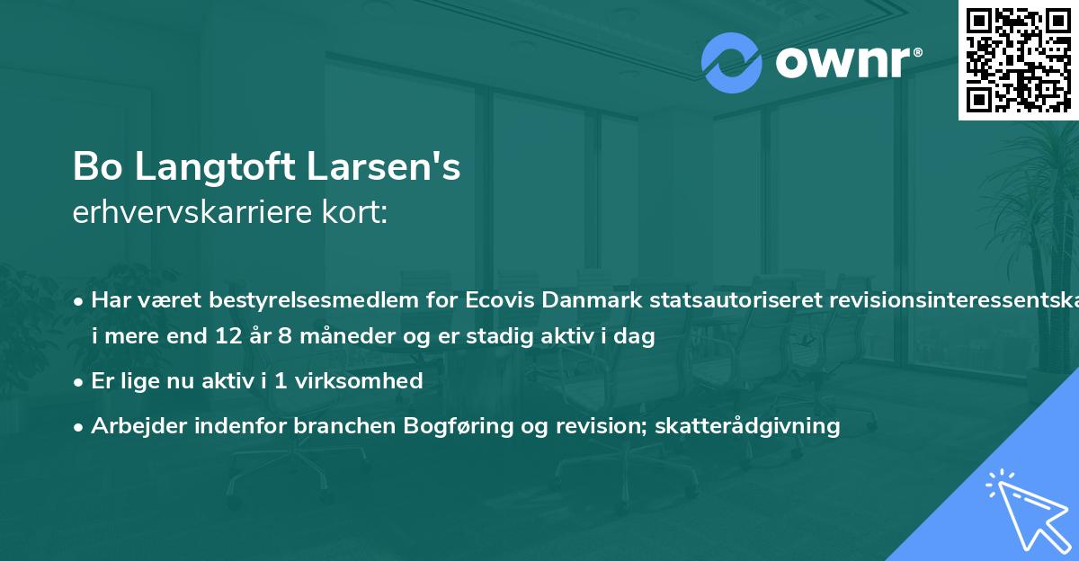Bo Langtoft Larsen's erhvervskarriere kort