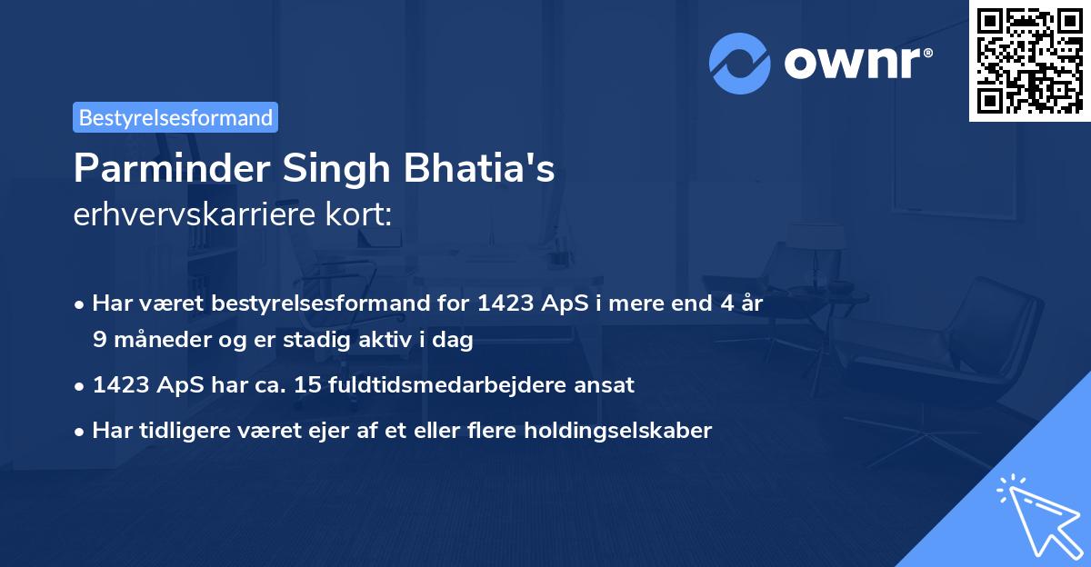 Parminder Singh Bhatia's erhvervskarriere kort