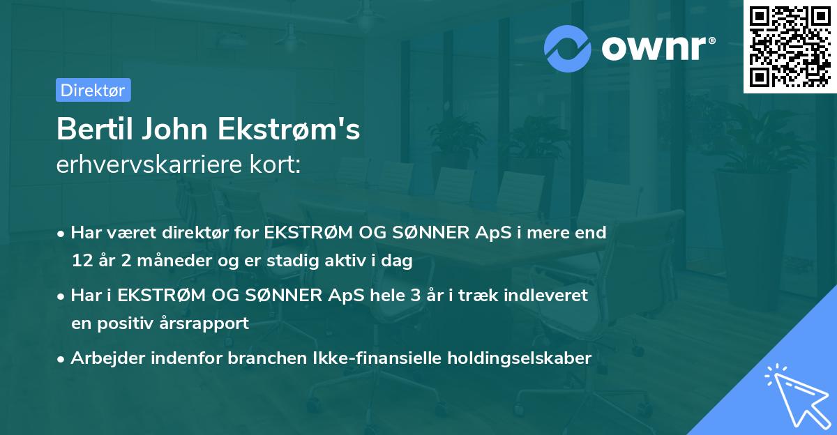 Bertil John Ekstrøm's erhvervskarriere kort