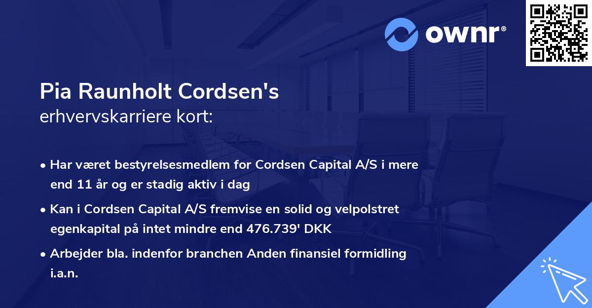 Pia Raunholt Cordsen's erhvervskarriere kort
