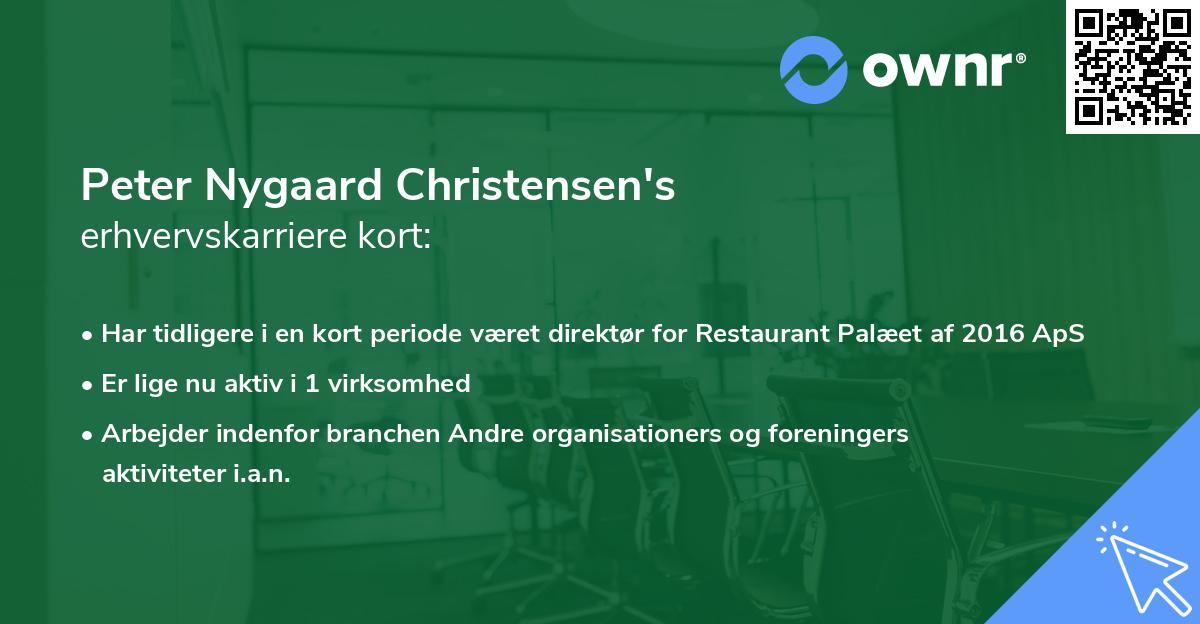 Peter Nygaard Christensen's erhvervskarriere kort