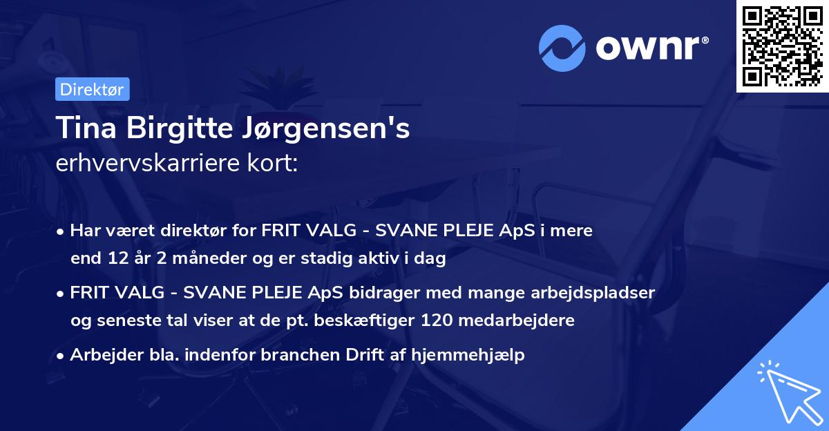 Tina Birgitte Jørgensen's erhvervskarriere kort