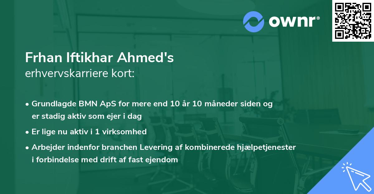 Frhan Iftikhar Ahmed's erhvervskarriere kort