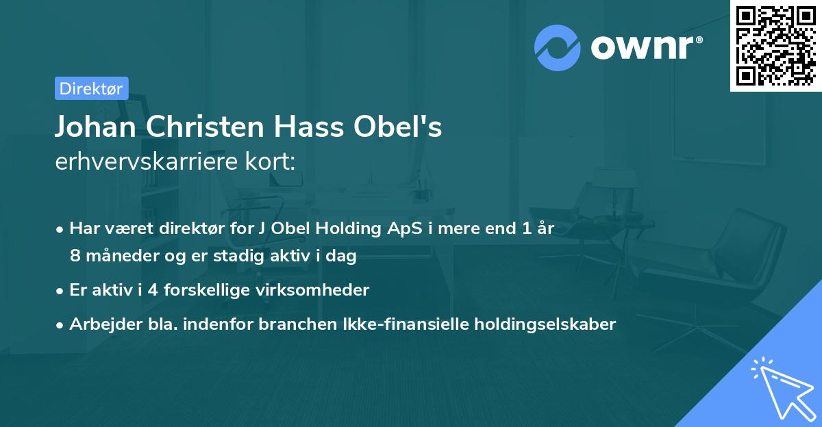 Johan Christen Hass Obel's erhvervskarriere kort