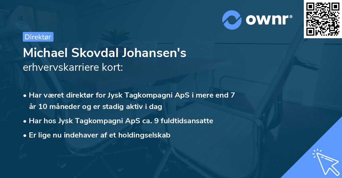 Michael Skovdal Johansen's erhvervskarriere kort