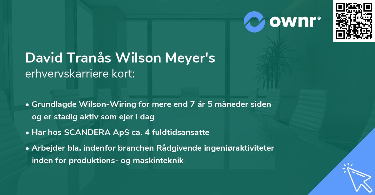 David Tranås Wilson Meyer's erhvervskarriere kort