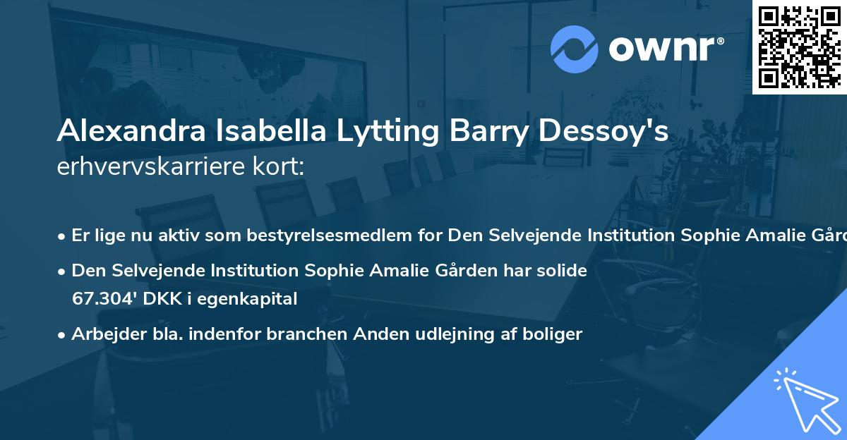 Alexandra Isabella Lytting Barry Dessoy's erhvervskarriere kort