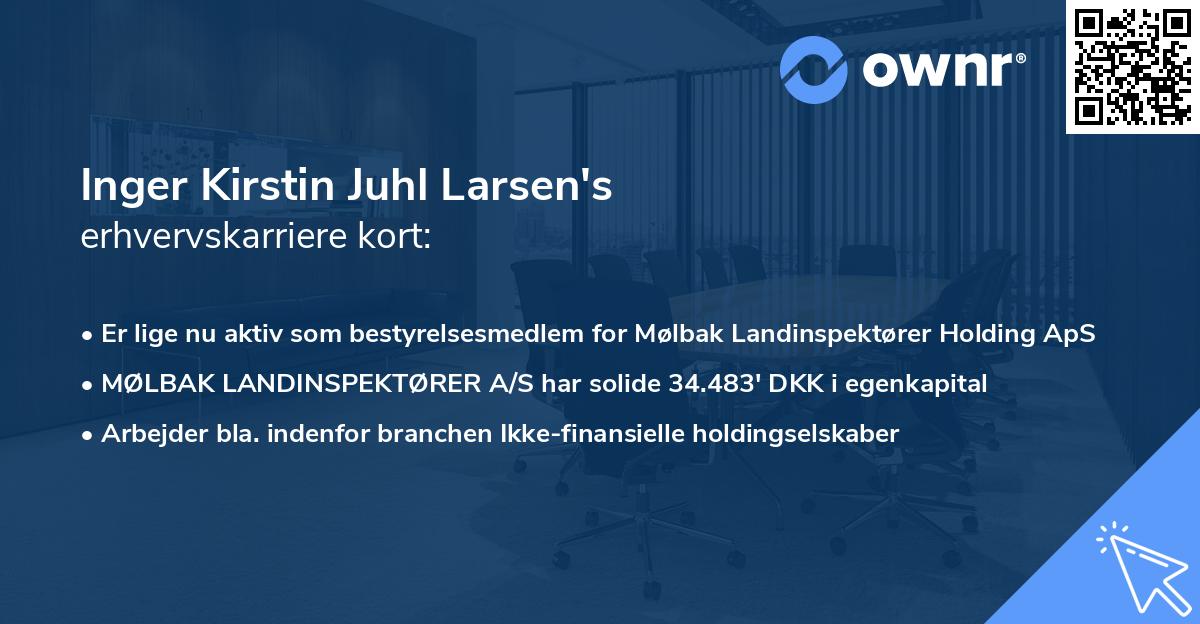 Inger Kirstin Juhl Larsen's erhvervskarriere kort