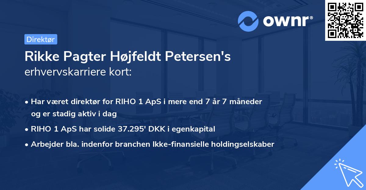 Rikke Pagter Højfeldt Petersen's erhvervskarriere kort