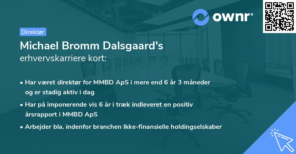 Michael Bromm Dalsgaard's erhvervskarriere kort